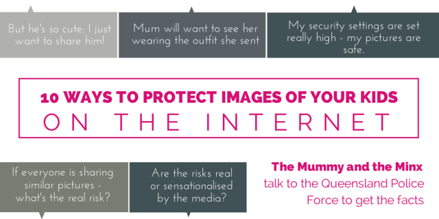 10 Ways to protect images of your kids on the internet